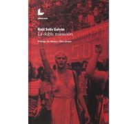 La doble transición (FONDO)