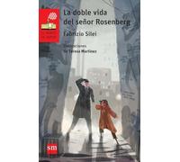 La doble vida del señor Rosenberg: 218 (El Barco de Vapor Roja)