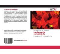 La docencia compartida: Una experiencia interdisciplinaria