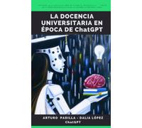 La docencia universitaria en época de ChatGPT