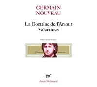 La Doctrine de l'Amour. Valentines. Dixains réalistes. Sonnets du Liban: A32205 (Poesie/Gallimard)