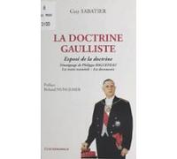 La Doctrine Gaulliste : Exposé De La Doctrine (ebook)