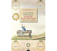 La doctrine initiatique du Régime Écossais rectifié en dix leçons essentielles