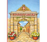 La Dolce Milan Coloring Book: Milan Italy travel Coloring Book with Landmarks, Food & City Scenes