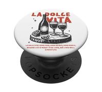La Dolce Vita Buena Comida Buenas bebidas PopSockets PopGrip Adhesivo