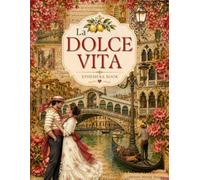 La Dolce Vita Cut and Collage Ephemera Book: High-quality Images of the Italian Way of Life for Scrapbooking, Journaling, Collage Art, Mixed Media and more