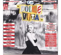 La Dolce Vita - Italian Dance Songs