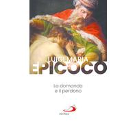 La domanda e il perdono (Nuovi fermenti)