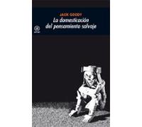 La Domesticación Del Pensamiento Salvaje