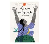 La Dona Multiplicada (o Dividida)