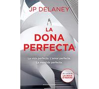 La dona perfecta: Controla els teus matins, impulsa la teva vida (Narrativa)