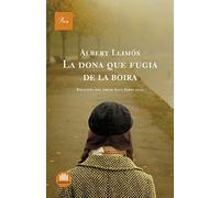 La dona que fugia de la boira: Finalista Premi Sant Jordi 2009 (A TOT VENT)