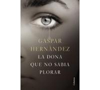 La dona que no sabia plorar (Clàssica)