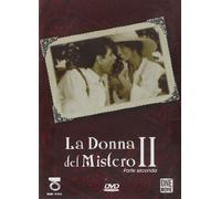 La Donna Del Mistero II (seconda parte)