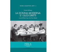 La donna moderna e i suoi diritti (Genere, soggettività, diritti)