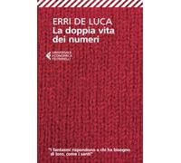 La doppia vita dei numeri (Universale economica)