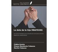 La dote de la hija MBAFEUNG: Las 12 personalidades que se beneficiaron de la dote entre los BABADJOU y BAMESSINGUE