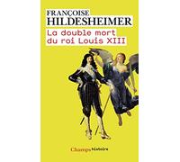 La double mort du roi Louis XIII