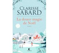 La douce magie de Noël
