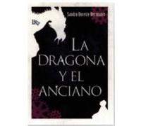 La Dragona Y El Anciano