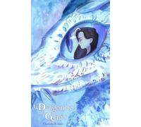 La Dragonne de Glace (Les Dons du Dragon)