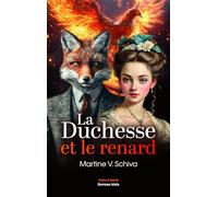 La duchesse et le renard