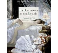 La duermevela es una lejanía: 98 (Los Versos de Cordelia)