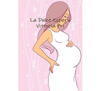 LA DULCE ESPERA