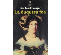 La duquesa fea (Clio. Narrativa Histórica)