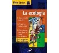 La Ecologia (vivir Juntos 6)