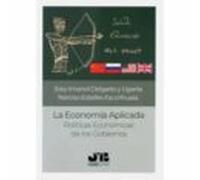 La Economía Aplicada: Politicas Economicas De Los Gobiernos