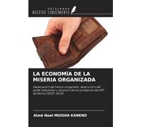 LA ECONOMÍA DE LA MISERIA ORGANIZADA: Devaluación del franco congoleño, destrucción del poder adquisitivo y situación de los profesores del ISPT de Goma (2020-2026)