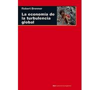 La economía de la turbulencia global: 54 (Cuestiones de antagonismo)