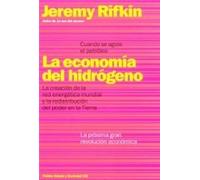 La economía del hidrógeno: Cuando se acabe el petróleo: 1 (Estado y Sociedad)