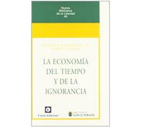 La economía del tiempo y la ignorancia