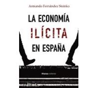 La Economia Ilicita En España