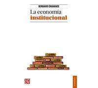 La Economía Institucional (Economia (fce))