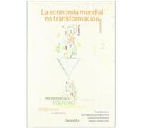 La economía mundial en transformación