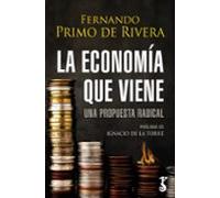 La Economía Que Viene