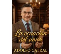 LA ECUACIÓN DEL AMOR (Relatos Cortos)