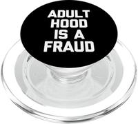 La Edad Adulta es un fraude - Divertido Dicho sarcástico Humor Novedad PopSockets PopGrip para MagSafe
