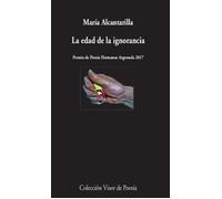 La edad de la ignorancia: 1004 (visor de Poesía)