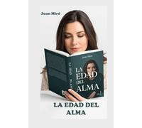 LA EDAD DEL ALMA: Una segunda juventud