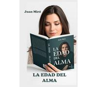 LA EDAD DEL ALMA: Una segunda juventud