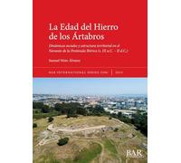 La Edad del Hierro de los Ártabros: Dinámicas sociales y estructura territorial en el Noroeste de la Península Ibérica (s. IX a.C. - II d.C.) (3206) (International)