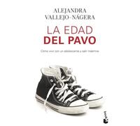 La edad del pavo: Cómo vivir con un adolescente y salir indemne (Familia)