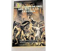 La edad dorada del mito y la leyenda
