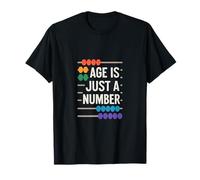 La Edad es Solo un hito del ábaco arcoíris número Camiseta