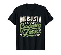 La Edad es Solo una Zona de jardinería | Senior Humor Camiseta