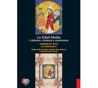 LA EDAD MEDIA 1.BARBAROS,CRISTIANOS Y ,MUSULMANES (Historia (fce))